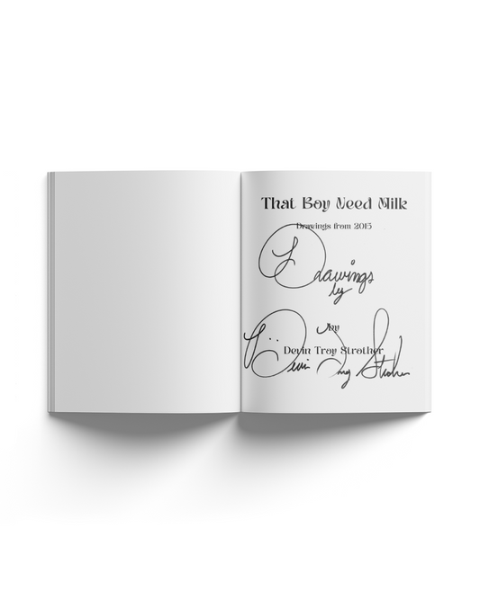 That Boy Need Milk Book 2nd Edition