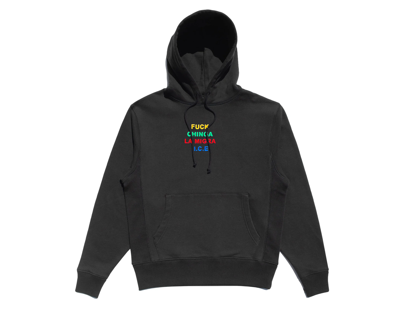 Chinga La Migra Hoodie