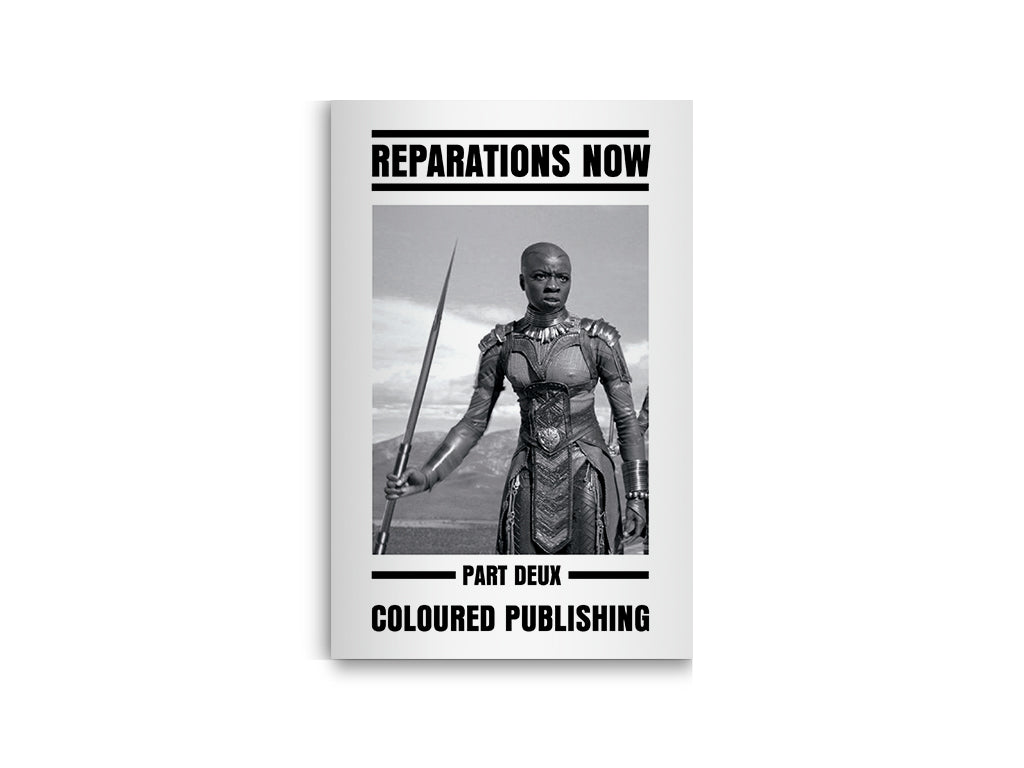 Reparations Now! Part Deux Zine