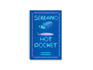Serrano Hot Pocket Zine
